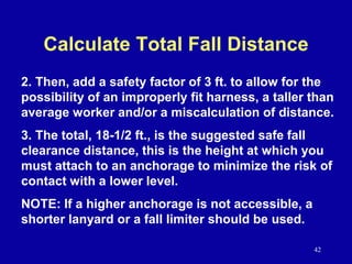 Total Fall Distance Srl Example 9 Fall Protection at conestruction work.ppt