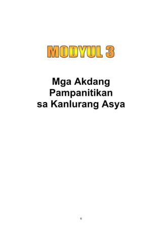 Mga Akdang 
Pampanitikan 
sa Kanlurang Asya 
6 
 