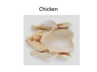 Chicken
 