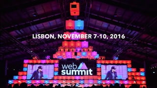 LISBON, NOVEMBER 7-10, 2016