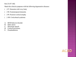 Alzheimer disease (test with answer until 2017)