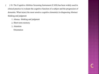 Alzheimer disease (test with answer until 2017)