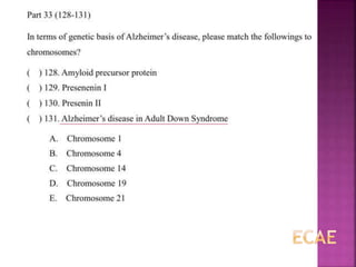 Alzheimer disease (test with answer until 2017)