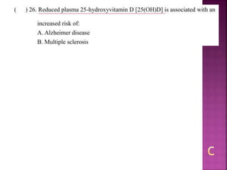 Alzheimer disease (test with answer until 2017)