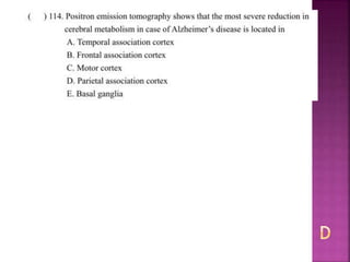 Alzheimer disease (test with answer until 2017)