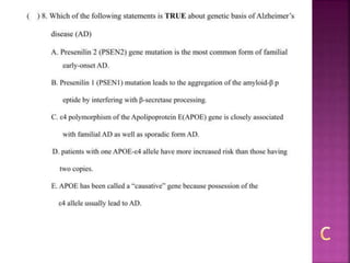 Alzheimer disease (test with answer until 2017)