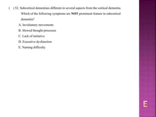 Alzheimer disease (test with answer until 2017)