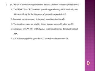 Alzheimer disease (test with answer until 2017)