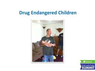 Drug Endangered Children
 