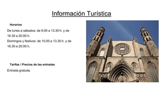 Información Turística
Horarios
De lunes a sábados: de 9.00 a 13.30 h. y de
16.30 a 20.00 h.
Domingos y festivos: de 10.00 a 13.30 h. y de
16.30 a 20.00 h.
Tarifas / Precios de las entradas
Entrada gratuita.
 