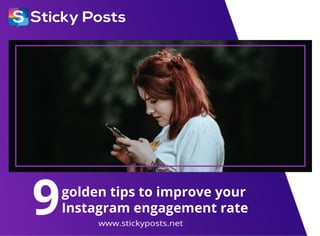 9 golden tips to improve your Instagram engagement rate