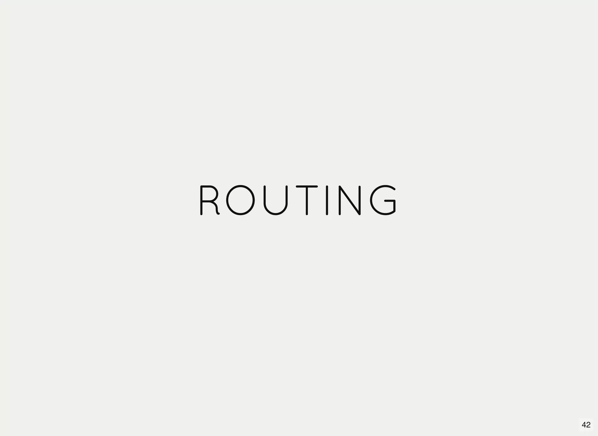 ROUTING 42 