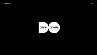 Digital October 2019
 