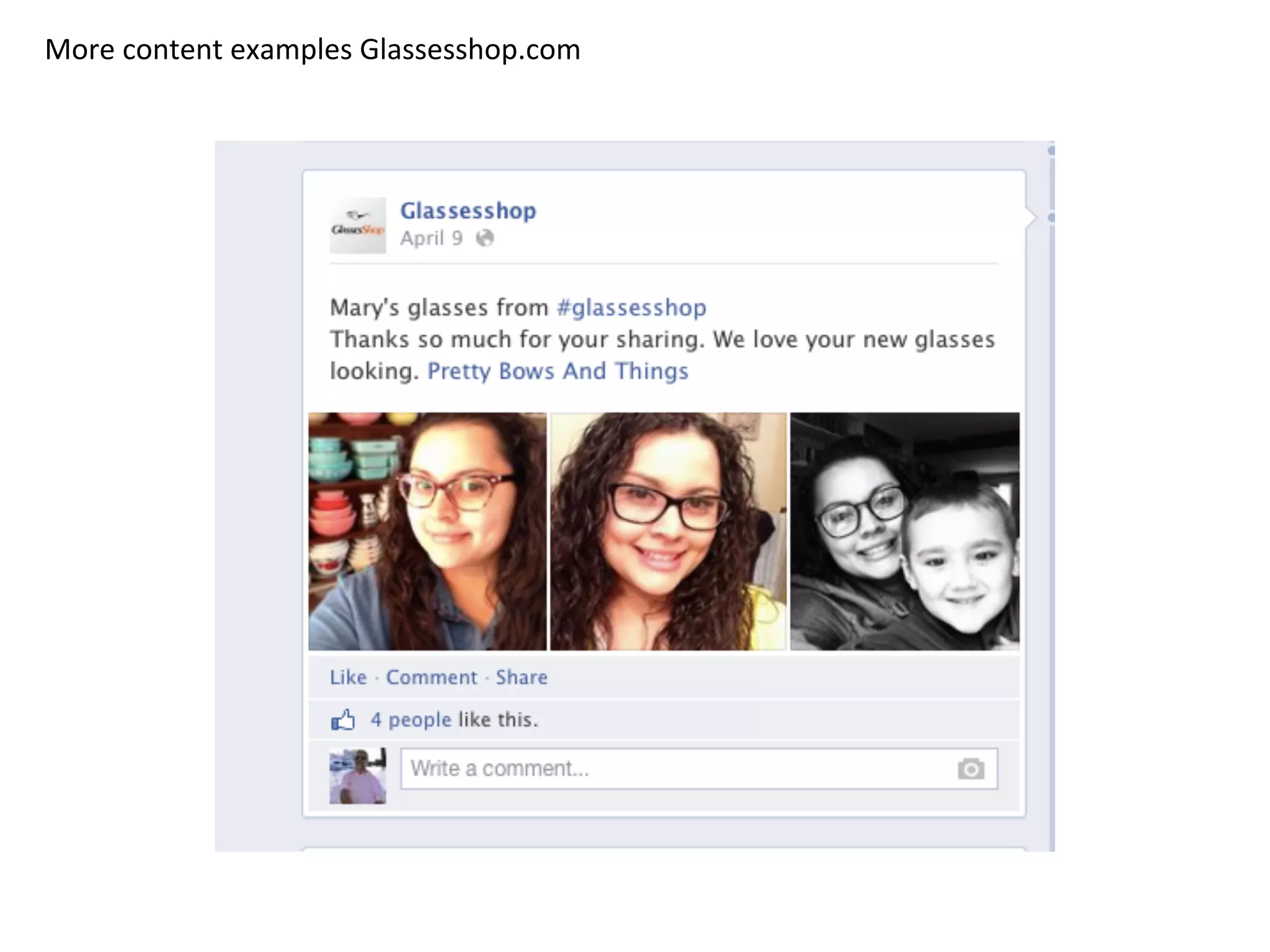 More	
  content	
  examples	
  Glassesshop.com	
  
 