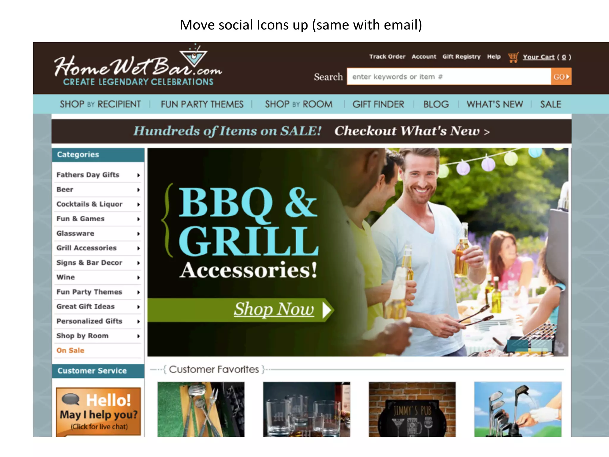 Move	
  social	
  Icons	
  up	
  (same	
  with	
  email)	
  
 
