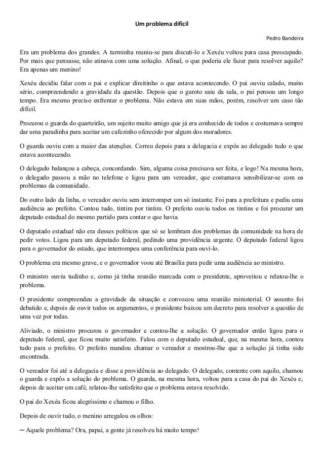 Um problema difícilPedro BandeiraEra um problema dos grandes. A turminha reuniu-se para discuti-lo e Xexéu voltou para c...