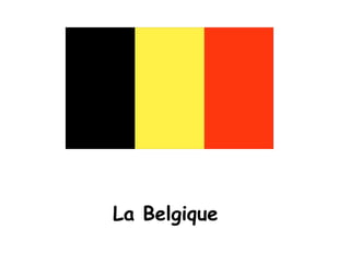 La Belgique