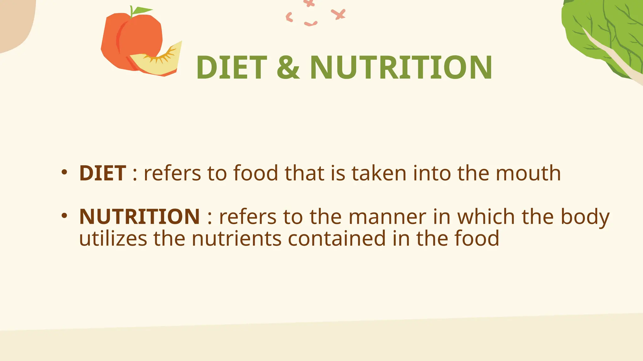 INTRODUCTION TO DIET AND NUTRITION....... | PPTX