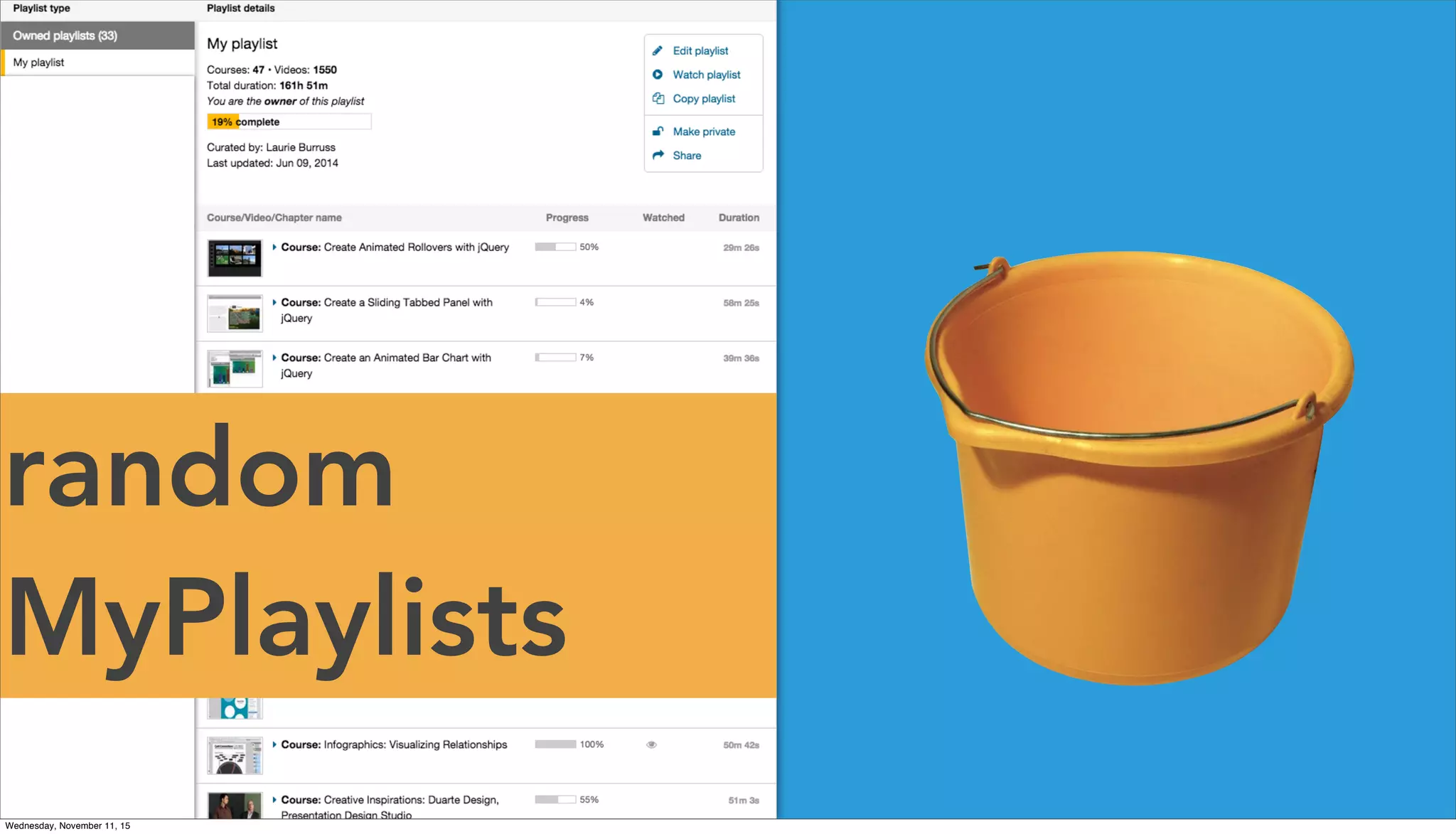 random
MyPlaylists
Wednesday, November 11, 15
 
