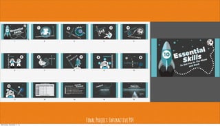 FinalProject:InteractivePDF
Wednesday, November 11, 15
 