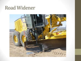 Road Widener
 