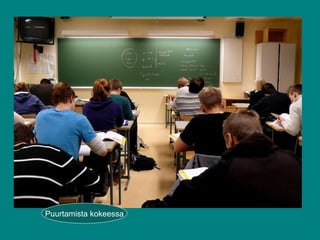 Puurtamista kokeessa 