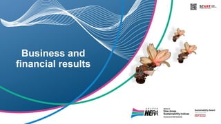 Business and
financial results
 