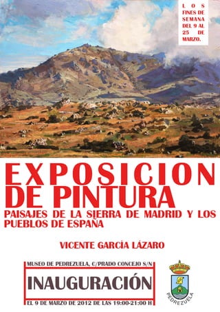Museo de Pedrezuela 9 marzo. EXPOSICIÓN DE PINTURA.