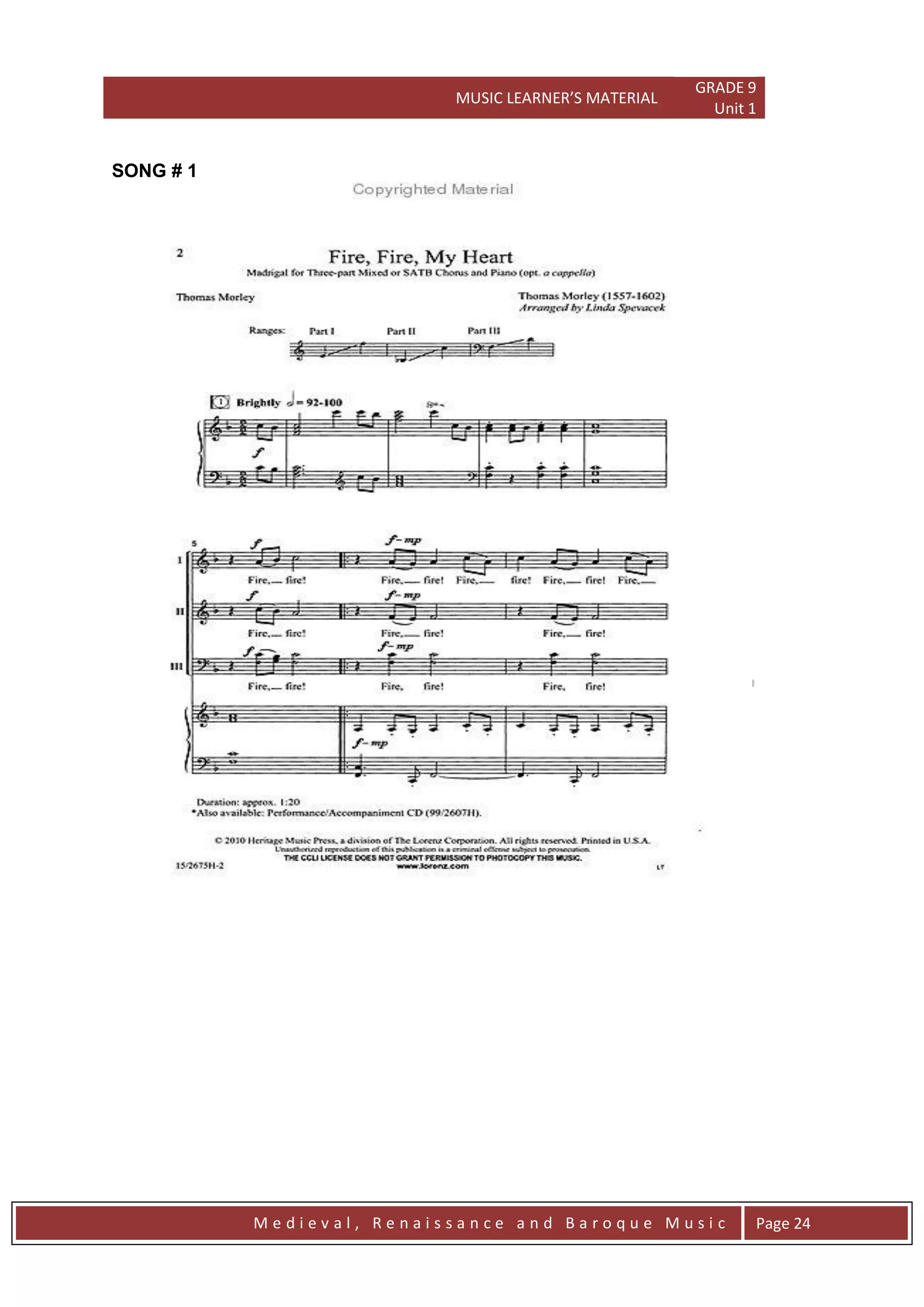 MUSIC LEARNER’S MATERIAL
GRADE 9
Unit 1
M e d i e v a l , R e n a i s s a n c e a n d B a r o q u e M u s i c Page 24
SONG # 1
 