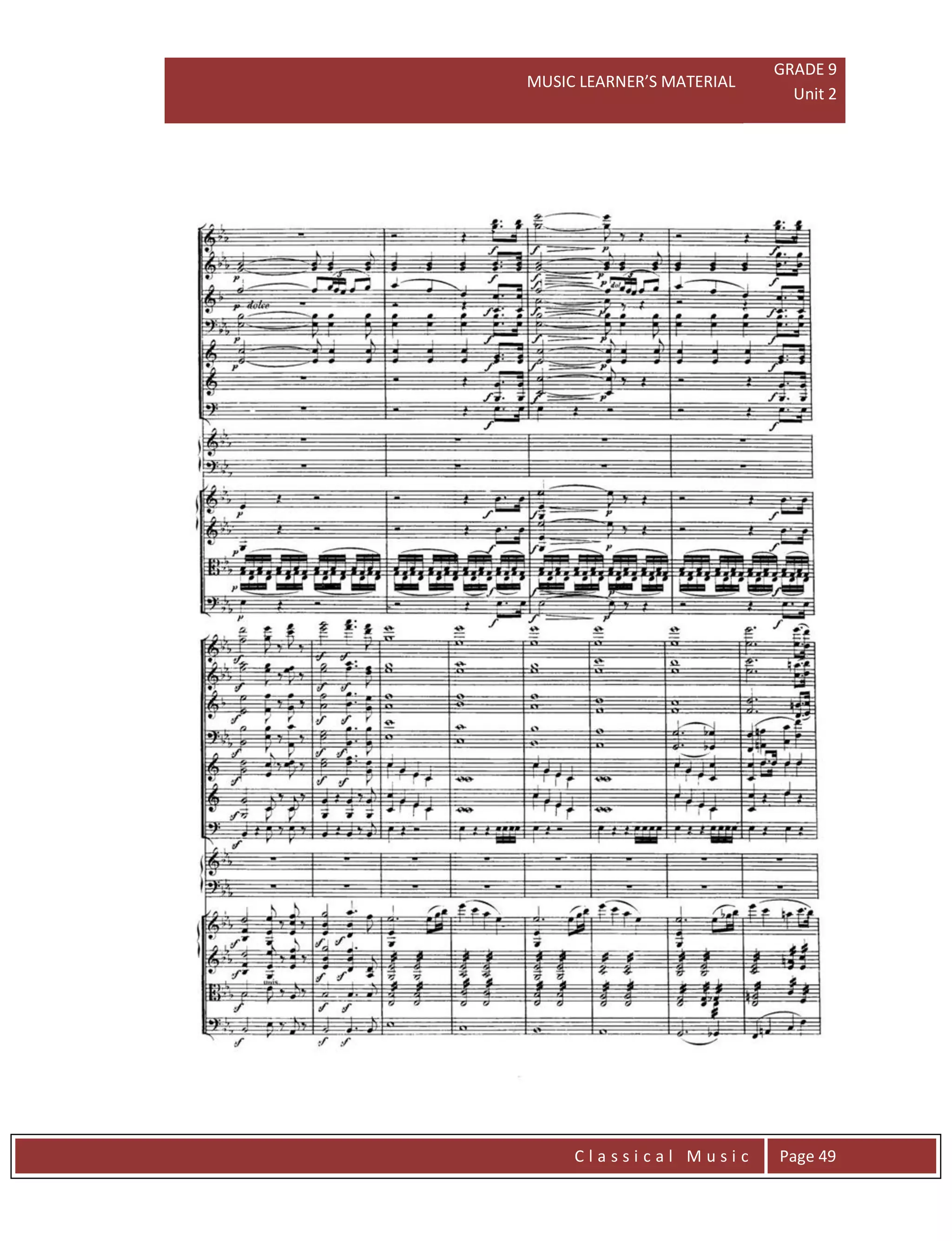 MUSIC LEARNER’S MATERIAL
GRADE 9
Unit 2
C l a s s i c a l M u s i c Page 49
 