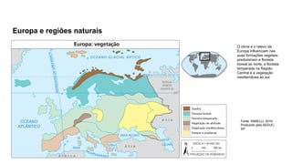 Aspectos Físicos Naturais da Europa: Clima, Relevo, Vegetação e ...