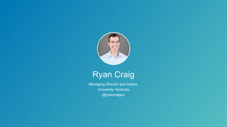 Ryan Craig
Managing Director and Author,
University Ventures
@ryancraiguv
 