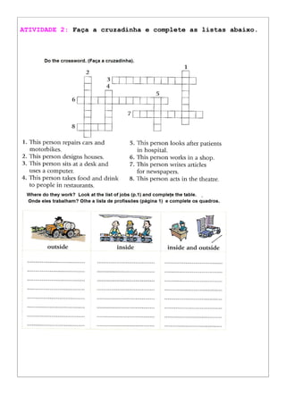 ATIVIDADE 2: Faça a cruzadinha e complete as listas abaixo.
 