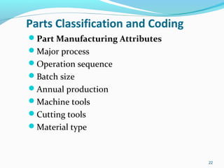 Group Technology, coding and cell design | PPT
