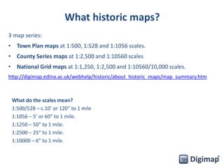 Historic Digimap | PPTX
