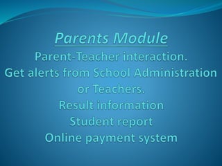 9 parents module