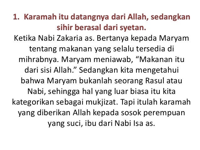 9 perbedaan karomah dan sihir