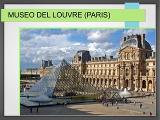 MUSEO DEL LOUVRE (PARIS)