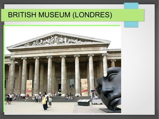 BRITISH MUSEUM (LONDRES)