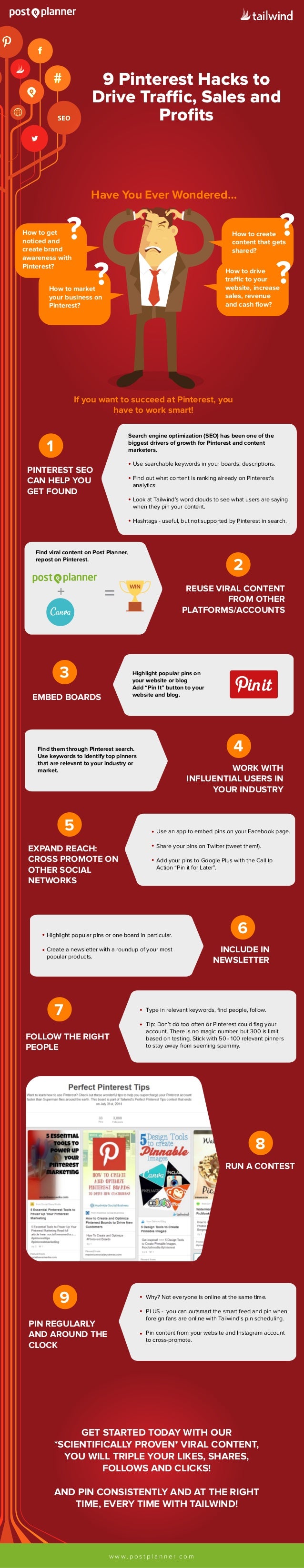 SEO
9 Pinterest Hacks to
Drive Traffic, Sales and
Proﬁts
w w w . p o s t p l a n n e r. c o m
How to get
noticed and
creat...