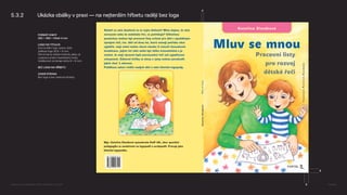 5.3.2 Ukázka obálky v praxi — na nejtenším hřbetu raději bez loga
FORMÁT KNIHY
205 × 294 × hřbet 4 mm
LOGO NA TITULCE
Horizontální logo vpravo dole.
Velikost loga 32,8 × 6 mm.
Černá barva stejné hodnoty jakou je
vysázeno jméno ilustrátorky knihy.
Vzdálenost od okraje knihy 8 × 8 mm.
BEZ LOGA NA HŘBETU
ZADNÍ STRANA
Bez loga a bez webové stránky
8
8
4
Logomanuál pro nakladatelství Portál, Lumír Kajnar, 31. 10. 2025 Strana 39
 