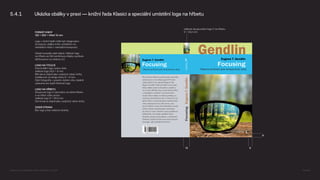 Velikost sloupcového loga 2 na hřbetu
6 × 24,3 mm
5.4.1 Ukázka obálky v praxi — knižní řada Klasici a speciální umístění loga na hřbetu
FORMÁT KNIHY
132 × 200 × hřbet 13 mm
Logo v knižní řadě může být integrováno
do layoutu obálky knihy umístěním na
netradiční místo v netradiční kompozici.
Ostatní pravidla platí stejná. Velikost loga
na hřbetu se řídí rozměrovou škálou symbolu
definovanou na stránce 4.2.
LOGO NA TITULCE
Horizontální logo vpravo dole.
Velikost loga 24,6 × 6 mm.
Bílá barva stejně jako vysázený název knihy.
Vzdálenost od okraje knihy 8 × 8 mm.
Část fotografie v pravém dolním rohu lokálně
upravena pro lepší čitelnost loga.
LOGO NA HŘBETU
Sloupcové logo 2 zarovnáno na střed hřbetu
a na střed výšky pruhu.
Velikost logo 6 × 24,3 mm.
Černá barva stejně jako vysázený název knihy.
ZADNÍ STRANA
Bez loga a bez webové stránky
8
8
13
Logomanuál pro nakladatelství Portál, Lumír Kajnar, 31. 10. 2025 Strana 40
 