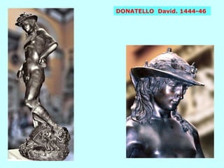 DONATELLO  David. 1444-46 