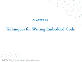 Techiques for Writing Embedded Code_Internet of Things | PDF