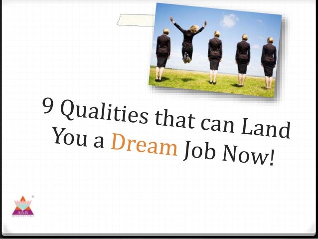 do you have what it takes to land that dream job