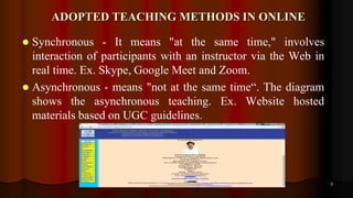 Asynchronous Teaching Tools Examples Role of the teacher in the era of Online Teaching - R.D.Sivakumar | PPT