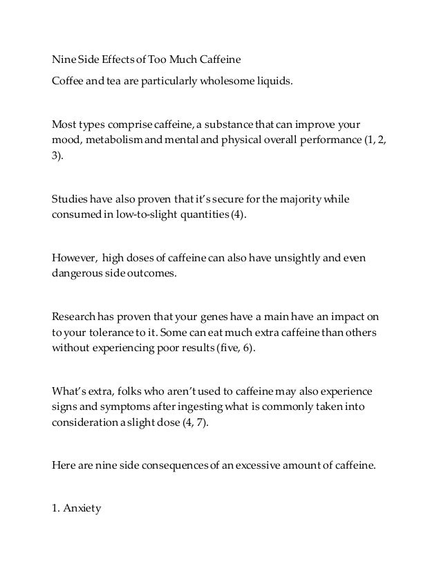too much caffeine symptoms too much caffeine symptoms