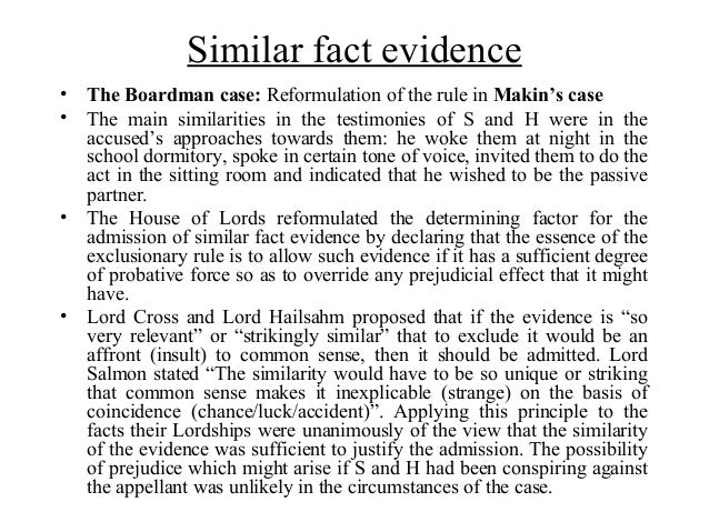Evidence-Similar Fact Evidence