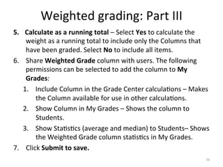9 steps to a better gradebook in blackboard 9.1