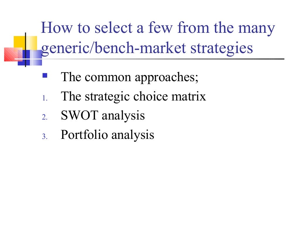 9 Strategic Choice Ppt
